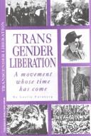 Transgender Liberation (Paperback, 1992, World View Forum)
