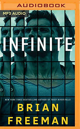 Andrew Eiden, Brian Freeman: Infinite (AudiobookFormat, 2021, Brilliance Audio)