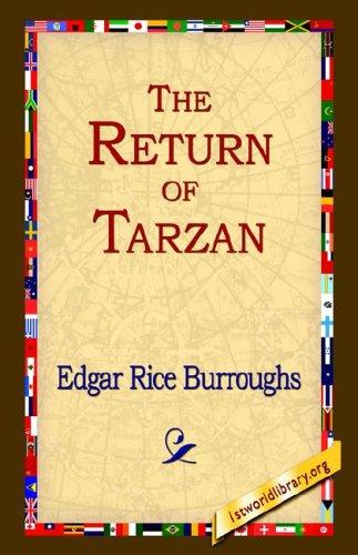 Edgar Rice Burroughs: The Return Of Tarzan (Paperback, 2004, 1st World Library - Literary Society)