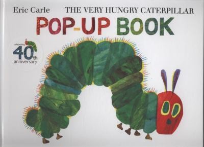 Eric Carle, Cynthia Saunders Davies, Esther Rubio Muñoz: The Very Hungry Caterpillar PopUp Book (2009, Puffin Bks)