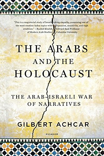 Gilbert Achcar: ARABS AND THE HOLOCAUST (Paperback, Picador Paper)