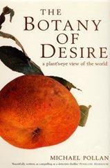 The Botany of Desire (Paperback, 2002, Bloomsbury Publishing PLC)