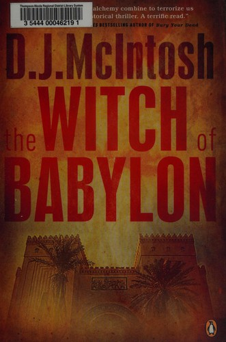 The witch of Babylon (2011, Penguin Canada)