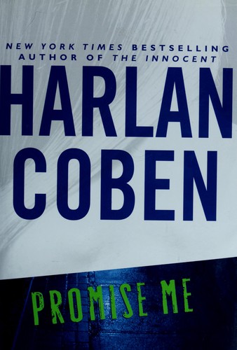 Harlan Coben: Promise Me (Hardcover, 2006, Dutton / Penguin)