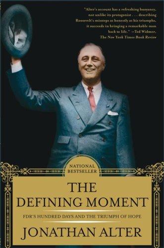 Jonathan Alter: The Defining Moment (Paperback, 2007, Simon & Schuster)