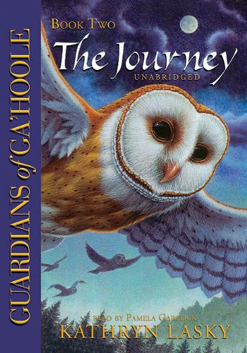 Kathryn Lasky, Pamela Garelick: The Journey (AudiobookFormat, 2010, Blackstone Audiobooks, Blackstone Audio, Inc.)