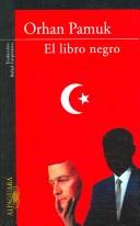 Orhan Pamuk: El Libro Negro / The Black Book (Paperback, Spanish language, 2006, Alfaguara)