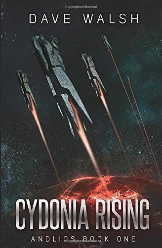Cydonia Rising (Paperback, 2019, Independently published, Independently Published)