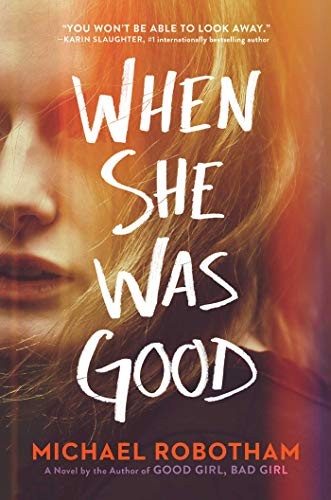 When She Was Good (Hardcover, 2020, Scribner)