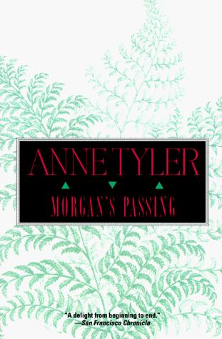 Anne Tyler: Morgan's passing (1996, Fawcett Columbine)