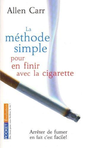 La Methode Simple Pour En Finir Avec la Cigarette (French language, 2008)
