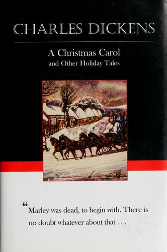 A Christmas carol and other holiday tales (2003, Borders Classics)