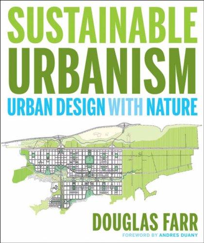 Douglas Farr: Sustainable Urbanism (Hardcover, 2007, Wiley)