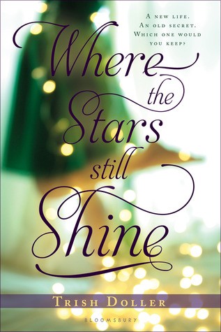 Trish Doller: Where the Stars Still Shine (2013, Bloomsbury USA Childrens)