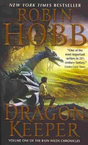 Robin Hobb: Dragon Keeper (2011)