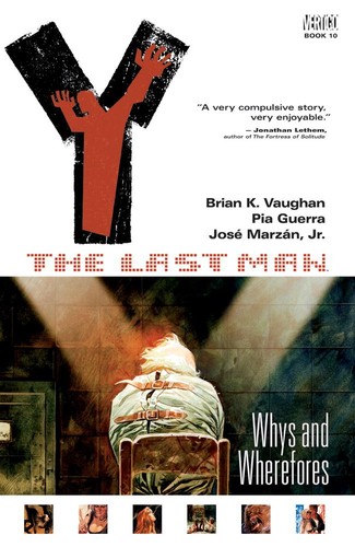 Brian K. Vaughan: Y, the last man. (2008, Vertigo/DC Comics)