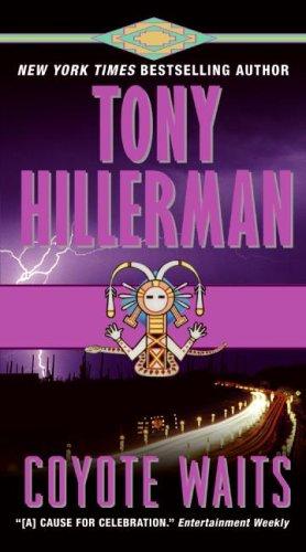 Tony Hillerman: Coyote Waits (Paperback, 2009, Harper)