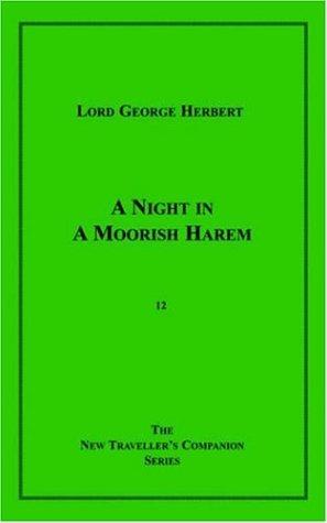 Lord George Herbert: A Night in a Moorish Harem (Paperback, 2004, Olympiapress.com)