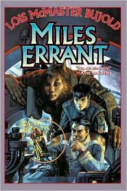 Miles Errant (2002, Baen)