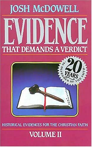 Josh McDowell: Evidence that demands a verdict (1993, T. Nelson)