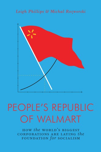 The People's Republic of Walmart (Paperback, 2019, Verso)
