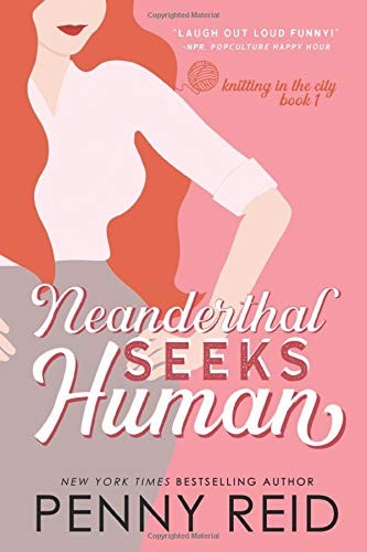 Penny Reid: Neanderthal Seeks Human (Paperback, 2019, Cipher-Naught)