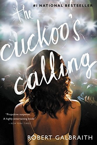 The Cuckoo's Calling (Cormoran Strike) (2014, Mulholland Books)