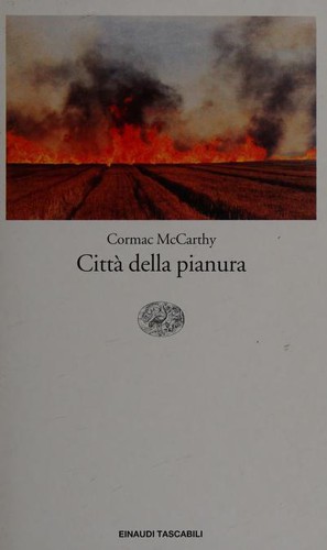 Città della pianura (Italian language, 2001, Einaudi)