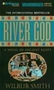 Wilbur Smith: River God (AudiobookFormat, 2006, Brilliance Audio on MP3-CD Lib Ed)