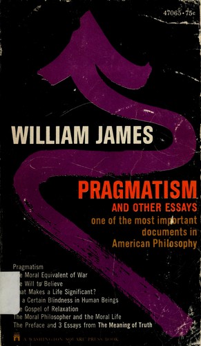 William James: Pragmatism (1963, Washington Square Press)