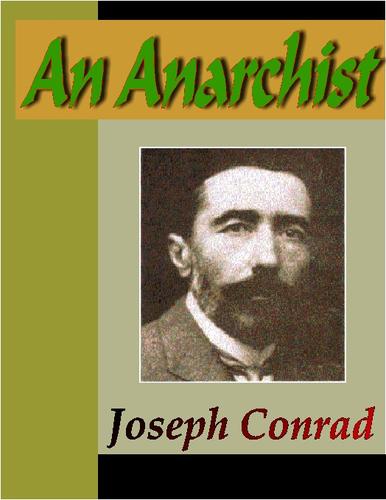AN ANARCHIST - A Desperate Tale (EBook, 2004, NuVision Publications)