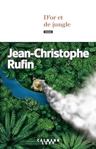 D'or et de jungle (Paperback, Français language, 2024, Calmann-Lévy)