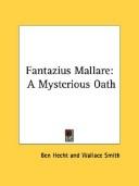 Fantazius Mallare (Paperback, 2007, Kessinger Publishing, LLC)