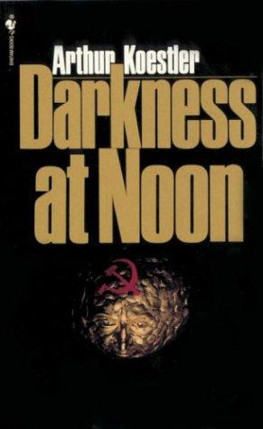 Darkness at Noon (Paperback, 1984, Bantam)