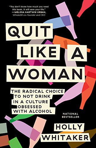 Quit Like a Woman (Paperback, 2021, Dial Press Trade Paperback)