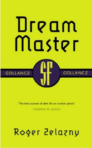 The Dream Master (Paperback, 2006, Gollancz)