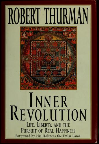 Robert A. F. Thurman: Inner revolution (1998, Riverhead Books)