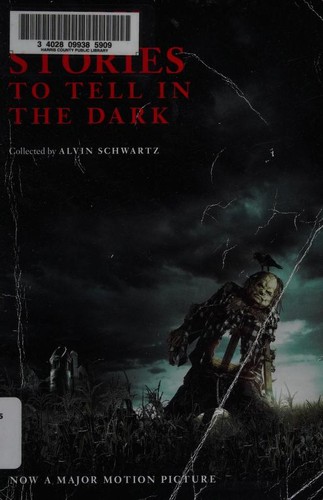 Alvin Schwartz: Scary Stories to Tell in the Dark Movie Tie-in Edition (2019, Harper)