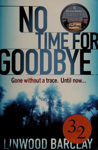 Linwood Barclay: No Time For Goodbye (Paperback, 2008, Orion)