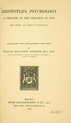 Aristotle: Aristotles psychology (1902, S. Sonnenschein & Co., Ltd., The Macmillan Co.)