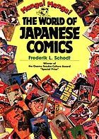 Osamu Tezuka, Frederik L. Schodt: Manga! Manga! (2017, Kodansha America, Incorporated)