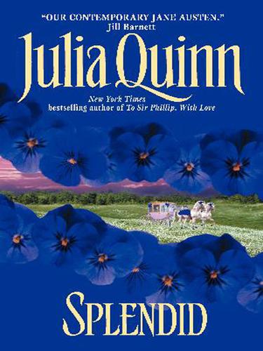 Julia Quinn: Splendid (EBook, 2004, HarperCollins)