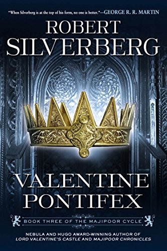 Robert K. Silverberg: Valentine Pontifex (Paperback, 2012, Ace)