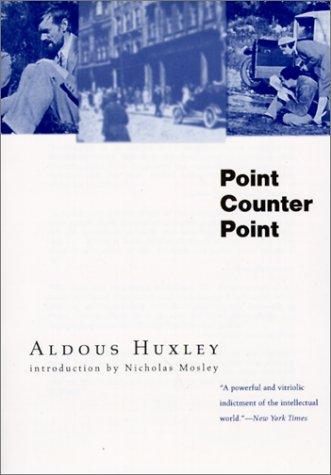 Aldous Huxley: Point Counter Point (British Literature) (Hardcover, 1999, Tandem Library)