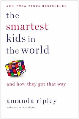 The Smartest Kids in the World (Hardcover, 2013, Simon & Schuster)