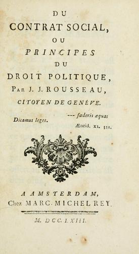 Jean-Jacques Rousseau: Du contrat social (French language, 1763, M.-M. Rey)