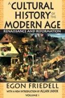 A cultural history of the modern age (2008, Transaction Publishers)