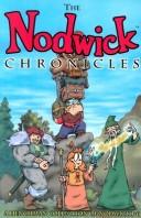 Nodwick Chronicles: Volume 1 (Paperback, 2003, Dork Storm Press)