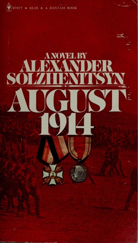 Aleksandr Solzhenitsyn: August 1914 (1972, Bodley Head)