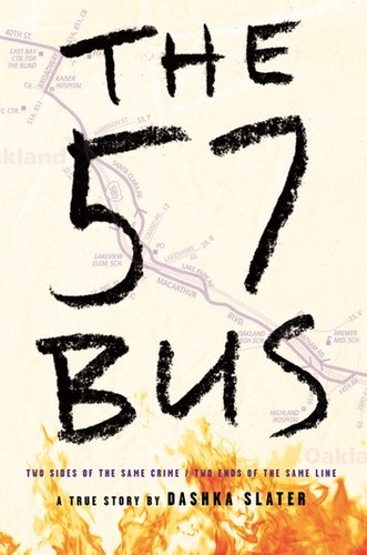 Dashka Slater: The 57 Bus (EBook, 2017, Farrar, Straus and Giroux (BYR))